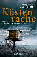 Buchcover von Küstenrache: Ein Fall für Kommissarin Sanders von Angelika Svensson