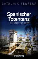 Buchcover von Spanischer Totentanz: Ein Barcelona-Krimi von Catalina Ferrera