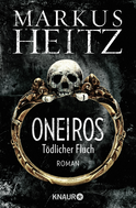 Buchcover von Oneiros - Tödlicher Fluch: Roman von Markus Heitz