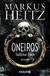 Buchcover von Oneiros - Tödlicher Fluch: Roman von Markus Heitz