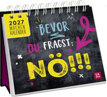 Produktbild von Mini-Wochenkalender 2027: Bevor du fragst: Nö!