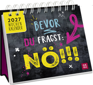 Produktbild von Mini-Wochenkalender 2027: Bevor du fragst: Nö!