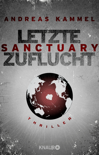 Buchcover von Sanctuary – Letzte Zuflucht: Thriller