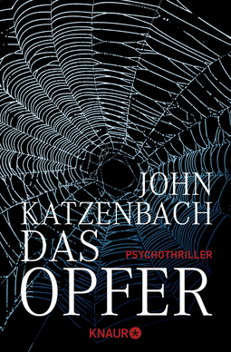 Buchcover von Das Opfer: Psychothriller von John Katzenbach