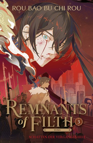 Buchcover von Remnants of Filth. Buch 3: Schatten der Vergangenheit
