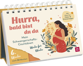 Produktbild von Hurra, bald bist du da: Mein Schwangerschafts-Countdown Woche für Woche