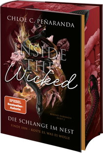 Buchcover von Inside the Wicked. Die Schlange im Nest: Finde ihn – koste es, was es wolle von Chloe C. Peñaranda