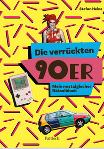Produktbild von Die verrückten 90er: Mein nostalgischer Rätselblock von Stefan Heine