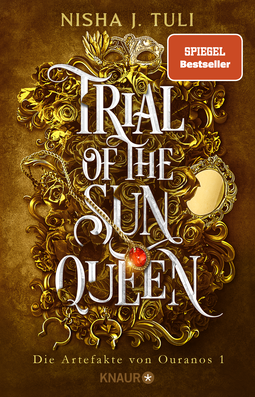 Buchcover von Trial of the Sun Queen: Die Artefakte von Ouranos 1 von Nisha J. Tuli