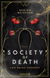 Buchcover von Society of Death. Von Rache verführt: Roman von Regina Meissner