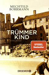 Buchcover von Trümmerkind: Roman von Mechtild Borrmann