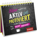 Produktbild von Klar kann ich aktiv und motiviert in den Tag starten. Nur halt nicht morgens.