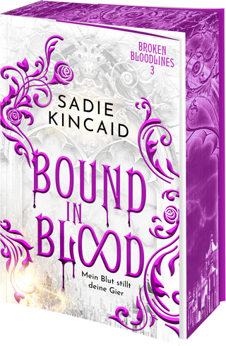 Buchcover von Bound in Blood: Mein Blut stillt deine Gier