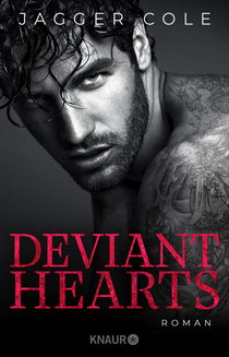 Buchcover von Deviant Hearts (Deutsche Ausgabe): Roman von Jagger Cole