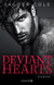 Buchcover von Deviant Hearts (Deutsche Ausgabe): Roman von Jagger Cole
