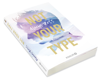 Zusatzmaterial PA 978 3 426 52677 4 innen 01 von Not Your Type: Roman von Alicia Zett
