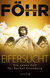 Buchcover von Eifersucht: Ein neuer Fall für Rachel Eisenberg von Andreas Föhr
