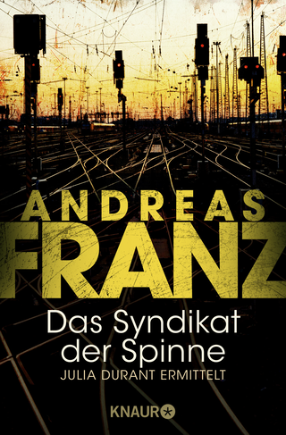 Buchcover von Das Syndikat der Spinne: Julia Durant ermittelt
