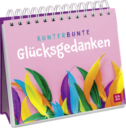 Produktbild von Kunterbunte Glücksgedanken