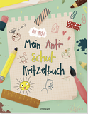 Produktbild von Mein Anti-Schul-Kritzelbuch