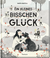 Produktbild von Ein kleines bisschen Glück von Marta Bartolj
