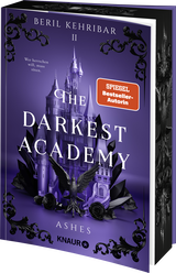Buchcover von The Darkest Academy 2 – Ashes von Beril Kehribar
