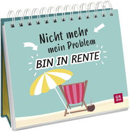 Produktbild von Nicht mehr mein Problem – bin in Rente