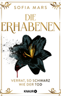 Buchcover von Die Erhabenen - Verrat, so schwarz wie der Tod von Sofia Mars