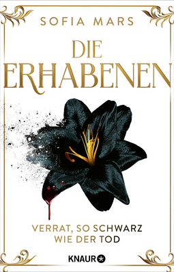 Buchcover von Die Erhabenen - Verrat, so schwarz wie der Tod von Sofia Mars