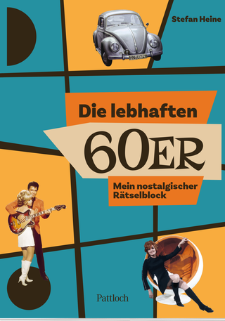 Produktbild von Die lebhaften 60er: Mein nostalgischer Rätselblock