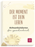 Produktbild von Der Moment ist dein Leben - Achtsamkeitskarten für zwischendurch