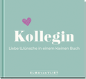 Produktbild von Kollegin. Liebe Wünsche in einem kleinen Buch von Elma van Vliet