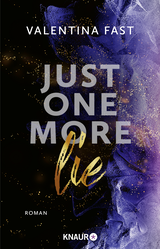 Buchcover von Just One More Lie: Roman von Valentina Fast