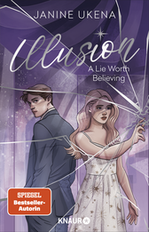 Buchcover von Illusion – A Lie Worth Believing: Roman von Janine Ukena