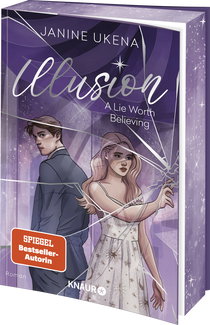 Buchcover von Illusion – A Lie Worth Believing: Roman von Janine Ukena