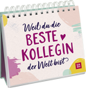 Produktbild von Weil du die beste Kollegin der Welt bist