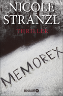 Buchcover von Memorex: Thriller von Nicole Stranzl