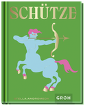 Produktbild von Schütze: Ein edles Geschenkbuch über die Kraft der Astrologie von Stella Andromeda