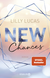 Buchcover von New Chances: Roman von Lilly Lucas