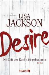 Buchcover von Desire. Die Zeit der Rache ist gekommen: Thriller von Lisa Jackson