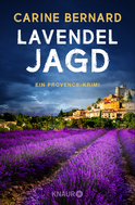 Buchcover von Lavendel-Jagd: Ein Provence-Krimi von Carine Bernard