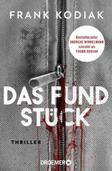 Buchcover von Das Fundstück: Thriller von Frank Kodiak