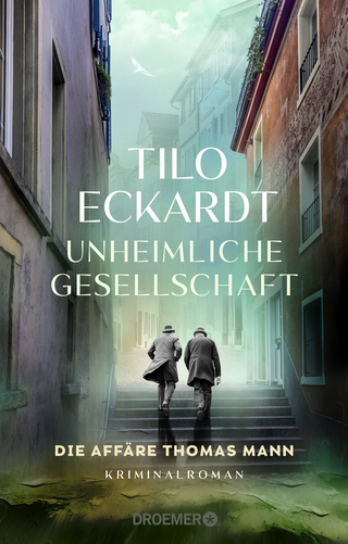 Buchcover von Unheimliche Gesellschaft: Die Affäre Thomas Mann