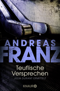 Buchcover von Teuflische Versprechen: Julia Durant ermittelt von Andreas Franz