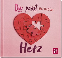 Produktbild von Du passt in mein Herz: Liebevolles Geschenkbuch für einen Herzensmenschen