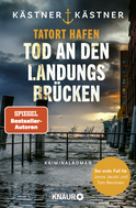 Buchcover von Tatort Hafen - Tod an den Landungsbrücken: Kriminalroman von Kästner & Kästner