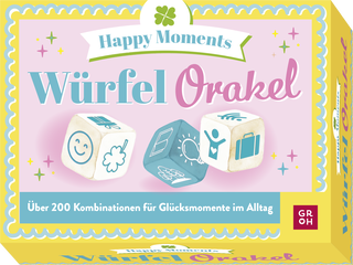 Produktbild von Würfelorakel – Happy Moments: Über 200 Kombinationen für Glücksmomente im Alltag