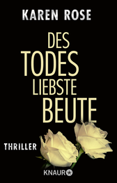 Buchcover von Des Todes liebste Beute: Thriller von Karen Rose