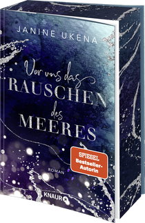 Buchcover von Vor uns das Rauschen des Meeres: Roman von Janine Ukena