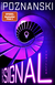 Buchcover von Das Signal: Thriller von Ursula Poznanski